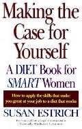 Making The Case For Yourself A Diet Book