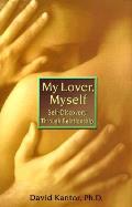 My Lover Myself Self Discovery Through T