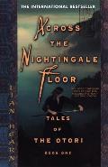 Across the Nightingale Floor Tales of the Otori 01