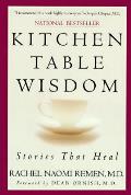 Kitchen Table Wisdom Stories That Heal