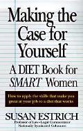 Making Case For Yourself A Diet Book For