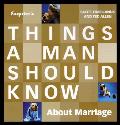 Things A Man Should Know About Marriage