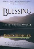 Blessing: The Art and the Practice