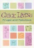 Chick Living Frugal & Fabulous