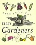 Tips From The Old Gardeners