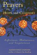 Prayers for Hope & Comfort Reflections Meditations & Inspirations