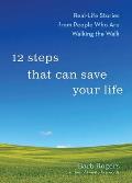 12 Steps That Can Save Your Life