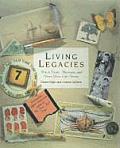 Living Legacies How to Write Illustrate & Share Your Life Stories