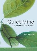 Quiet Mind One Minute Retreats from a Busy World