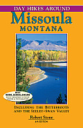 Day Hikes Around Missoula Montana 4th Edition