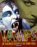 Vamps An Illustrated History Of The Femm