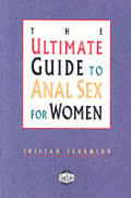 Ultimate Guide To Anal Sex For Women