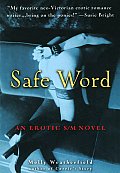 Safe Word An Erotic S M Novel