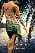 Foreign Affairs Erotic Travel Tales