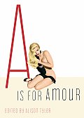 A Is For Amour