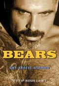 Bears: Gay Erotic Stories