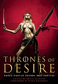 Thrones of Desire Erotic Tales of Swords Mist & Fire