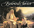 Beloved Savior Images From The Life Of Christ