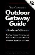 Outdoor Getaway Guide Northern Californi