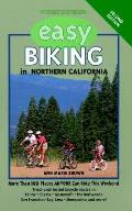 Easy Biking In Northern California 2nd Edition