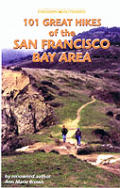 Foghorn Outdoors 101 Great Hikes Of The San Francisco Bay Area