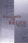 Encyclopedia of Birth Control