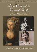 From Convent to Concert Hall: A Guide to Women Composers
