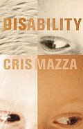 Disability: A Novella