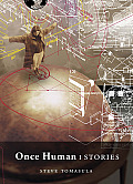 Once Human Stories