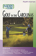 Insiders' Guide(r) to Golf in the Carolinas