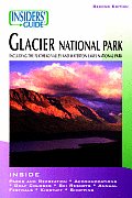 Insiders Guide To Glacier National Park