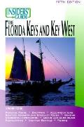 Insiders Guide To Florida Keys & Key West 5th Edition