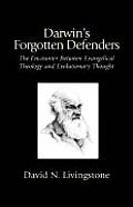 Darwins Forgotten Defenders