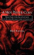 A Hot Pepper Corn: Richard Baxter's Doctrine of Justification in Its Seventeenth-Century Context of Controversy