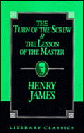 Turn Of The Screw & The Lesson Of The Ma