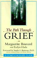 The Path Through Grief: A Compassionate Guide