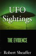 Ufo Sightings The Evidence
