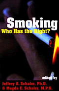 Smoking: Who Has the Right?