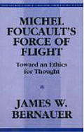 Michel Foucault's Force of Flight