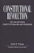 Constitutional Revolution The Link Betwe
