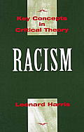 Racism Key Concepts In Critical Theory