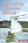 Handling Troubles Afloat What To Do When