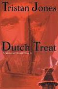 Dutch Treat: A Novel of World War II