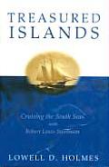 Treasured Islands Cruising the South Seas with Robert Louis Stevenson
