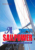 Sailpower Trim & Techniques for Cruising Sailors