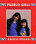 Pueblo Girls Growing Up In Two Worlds