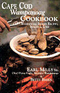 Cape Cod Wampanoag Cookbook Traditional New England & Indian Recipes Images & Lore