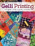 Gelli Printing Printing Without a Press on Paper & Fabric