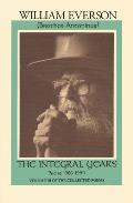 The Integral Years: Poems 1966-1994: Including a Selection of Uncollected and Previously Unpublished Poems