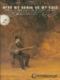 With My Banjo on My Knee The Minstrel Songs of Stephen Foster With CD